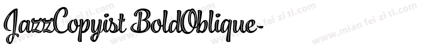 JazzCopyist BoldOblique字体转换